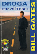 Bill Gates - Droga ku przyszłości