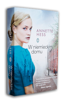 W niemieckim domu  Annette Hess
