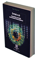 Max Tegmark – Życie 3.0. Człowiek w erze sztucznej inteligencji