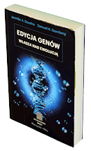 Jennifer A. Doudna, Samuel H. Sternberg – Edycja genów. Władza nad ewolucją